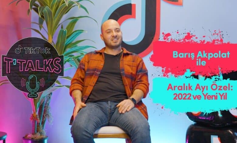 Barış Akpolat TikTok T'Talks'a Konuştu